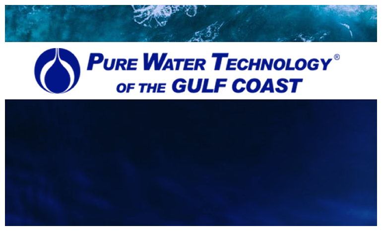Pure Water Technology of the Gulf Coast